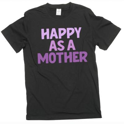 Damen Muttertag Glücklich wie eine Mutter T-Shirt Mama Geschenke Unisex Mama T-Shirt