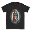Our Lady Virgen De Guadalupe Virgin Mary TShirts for Men  Amazing Cotton Tees Round Collar Short Sleeve T Shirt Summer Tops