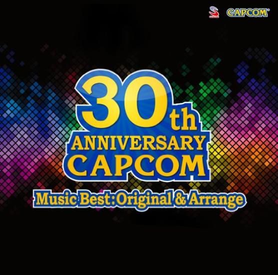 

Capcom 30th Anniversary Music Best Original Arrange &