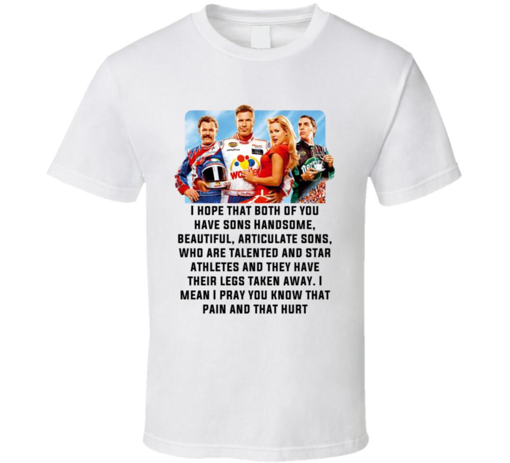 Talladega Nights Whole Cast I Mean I Pray You Know That Pain And That Hurt Quote Tshirt L