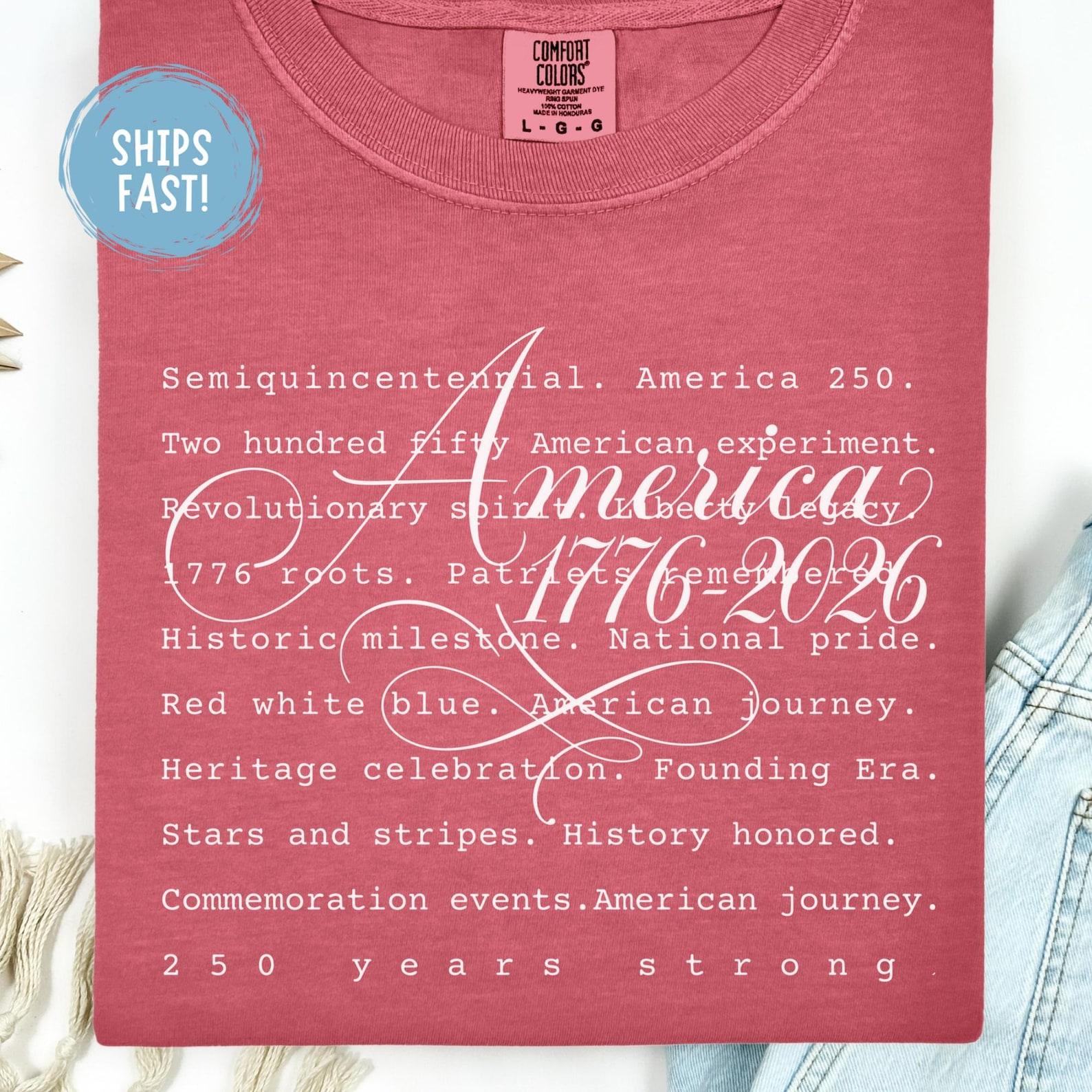 America 1776-2026 Shirt 250th Anniversary USA Patriotic Tee Independence Day 4th of July Vintage USA Flag History USA Pride Comfort Colors M