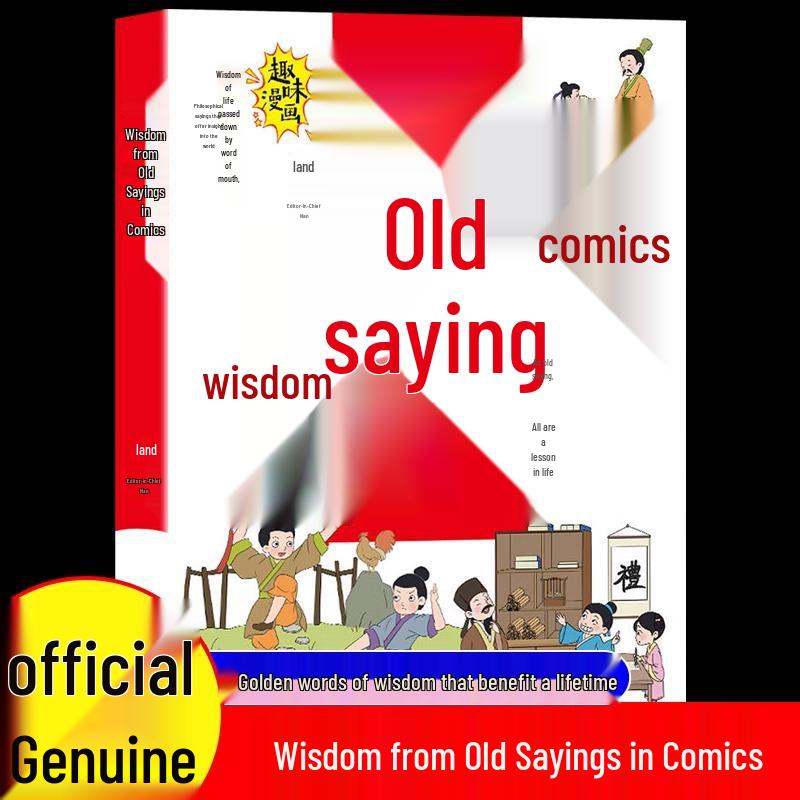 Wisdom of Old Sayings: Comics Edition for Timeless Interpersonal Skills