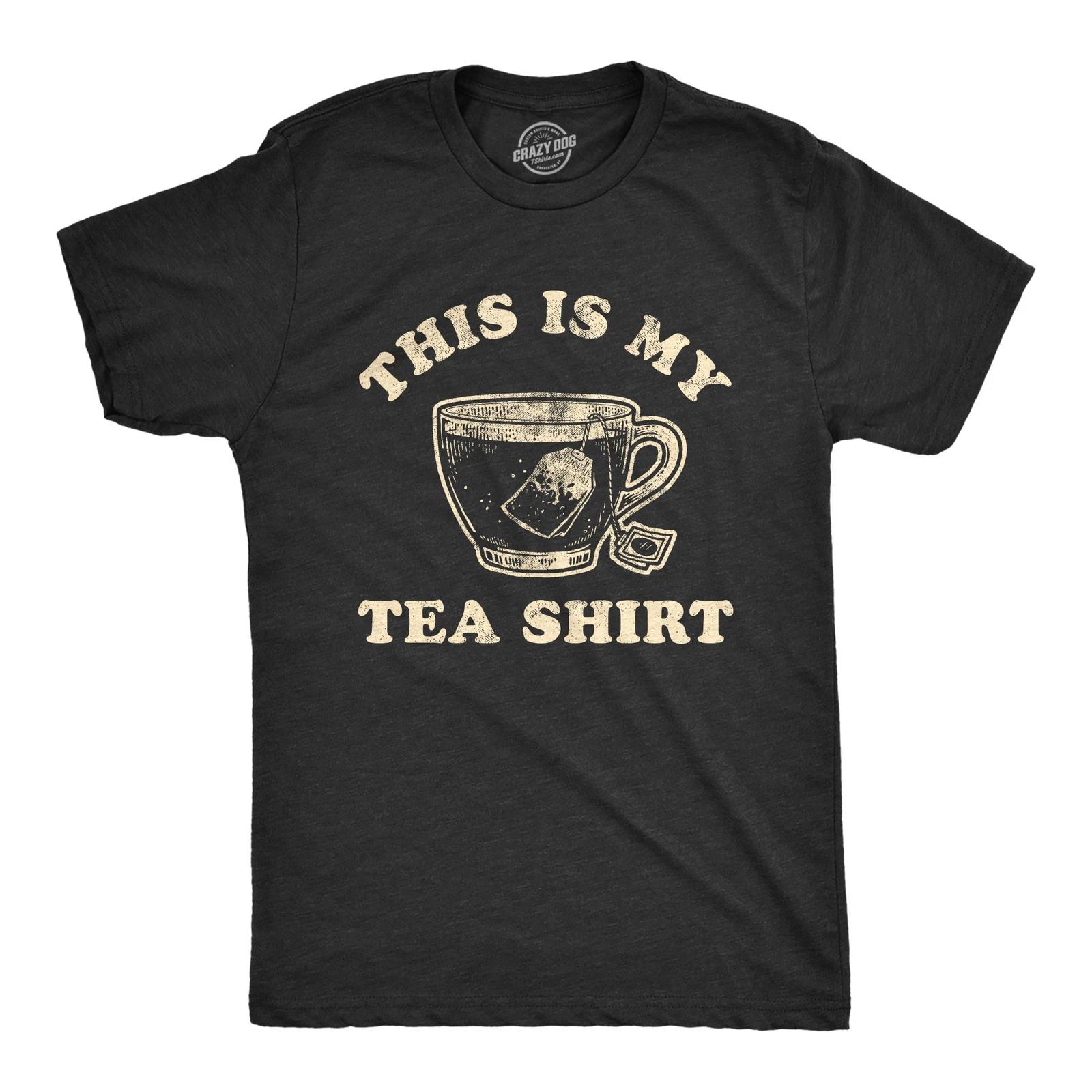 Mens This Is My Tea Shirt T Shirt Funny Cup Of Tea Sarcastic Wordplay Graphic XXXXL
