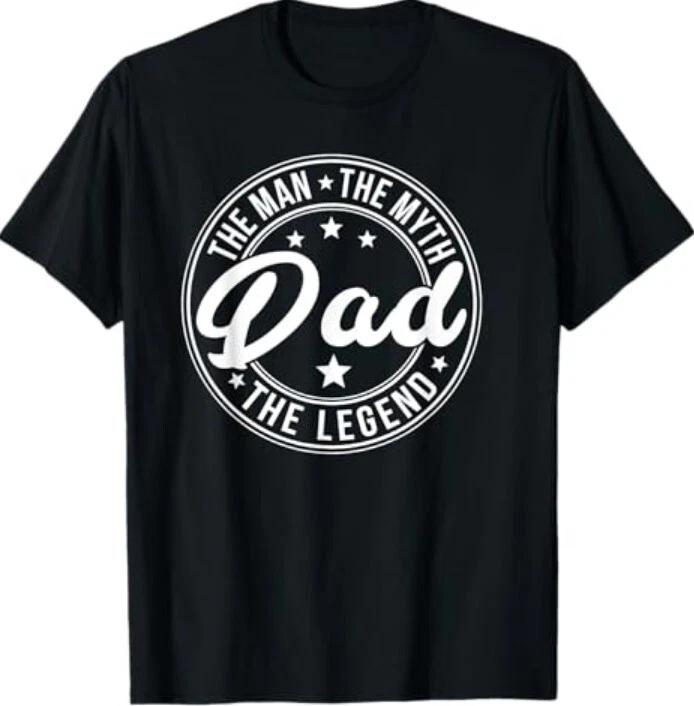 DAD THE MAN THE MYTH THE LEGEND Father s Day Mens T-Shirt M