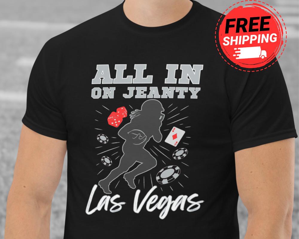Funny Jeanty Shirt Raiders Football Las Vegas Ashton Shirt Gambling Casino Shirt Unisex T-Shirt XL
