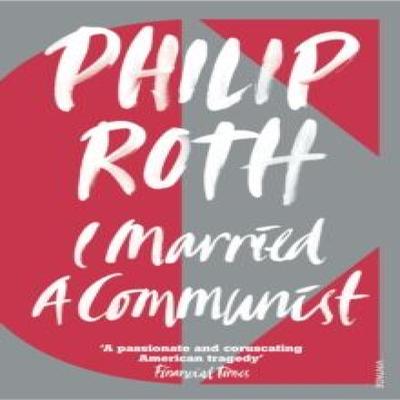 I Married a Communist by Philip Roth Paperback Book 9780099287834