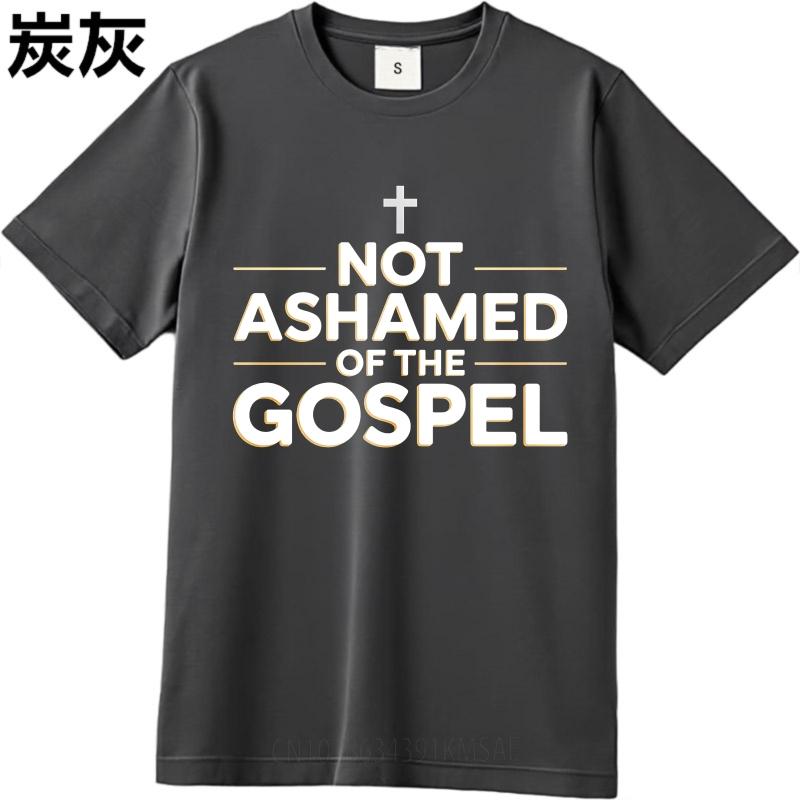 Workout Women Short Sleeve Tshirt Streetwear Not Ashamed Of The Gospel Hiphop Unisex Tee Shirt Summer Teeshirt Male Tops
