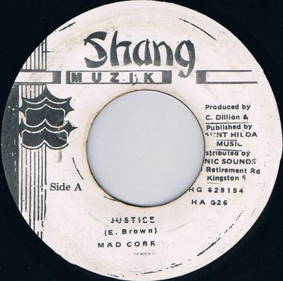 7inch Record MAD COBRA - Justice SHG629154 Shang Muzik 1994 Jamaica Reggae, Ska & Dub Used
