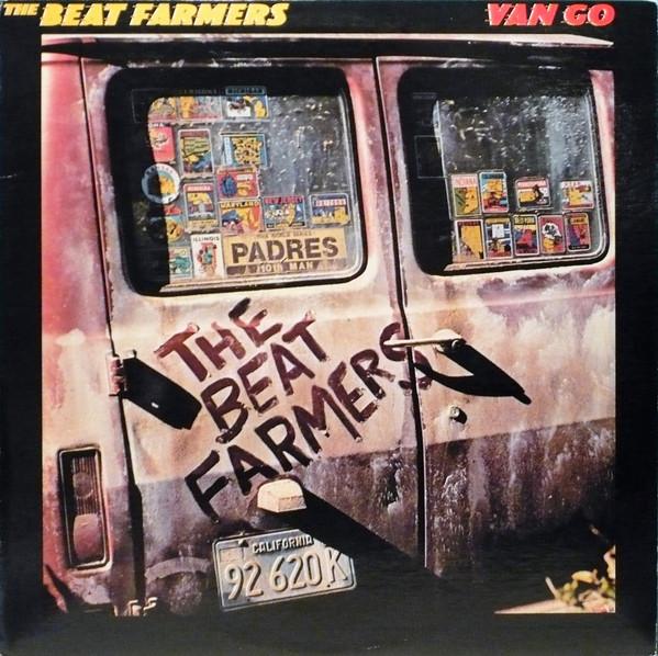 

Виниловая пластинка BEAT FARMERS Van Go MCA5759 Curb Records 1986 Канада Рок Б/у