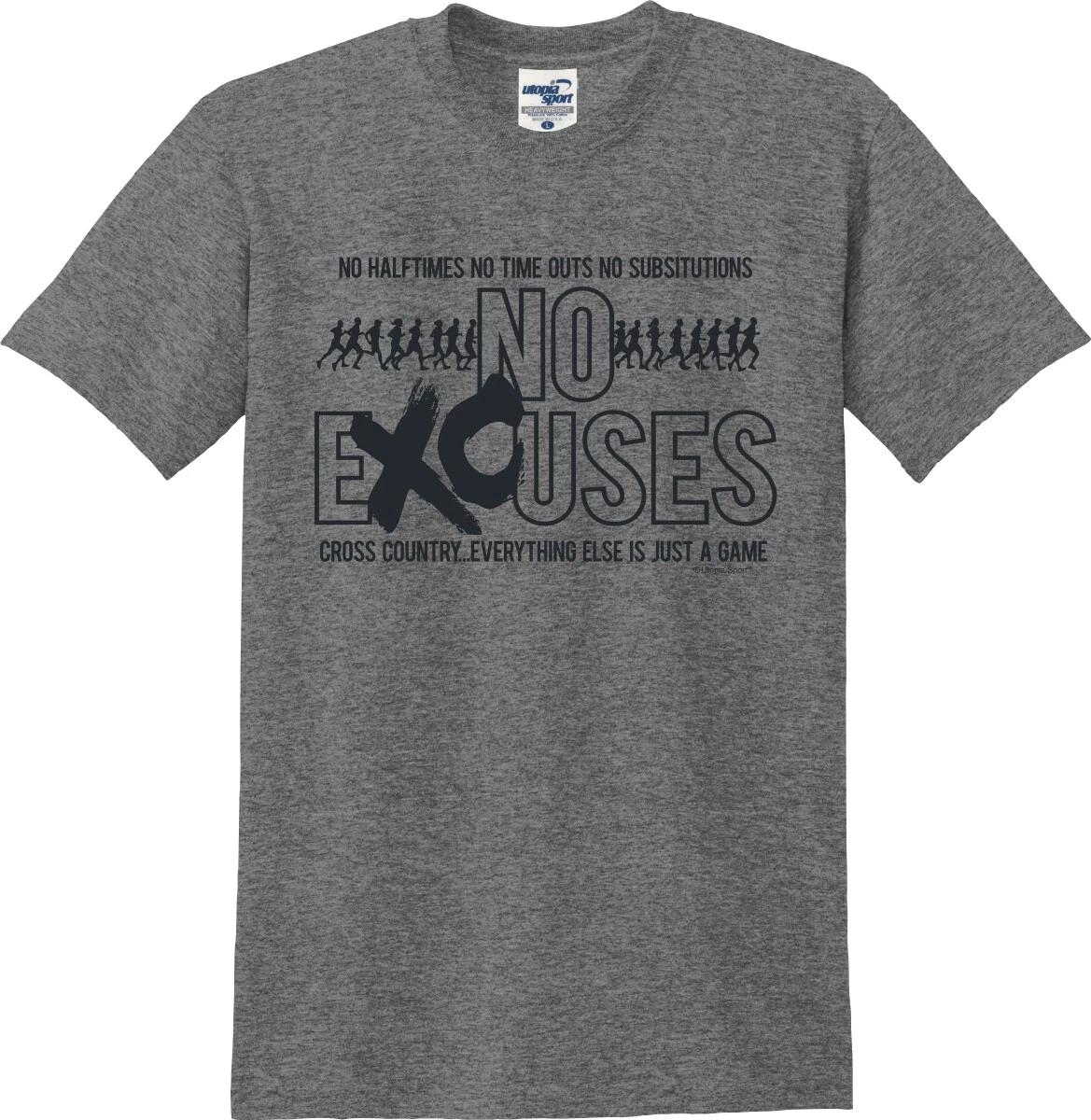 Cross Country No Excuses XC Unisex T shirt (S-XL) 4XL