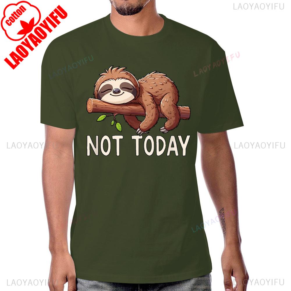 Funny Animal Cartoon Graphic Not Today Sloth TShirt Casual Fashion Loose Harajuku Man Tshirt Cotton Hip Hop Streetwear Lady Tee