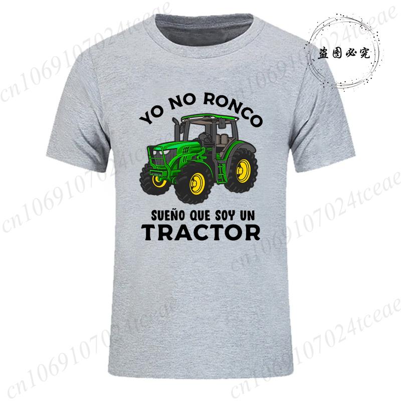 

T-shirts for Men Yo No Ronco Sueo Que Soy Un Tractor Agricultor Granjero Humor T Shirt Summer Fashion T Shirts Tops Streetwear S разноцветный