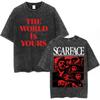 Vintage Washed Movie 90s Scarface The World Is Yours T-shirts Tony Montana Al Pacino Men's Women Clothing Fashion Loose T Shirts