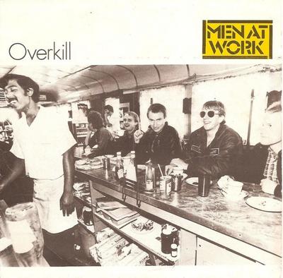 7inch Record MEN AT WORK  Overkill CBSA3220 CBS 1983 Europe Pop Used