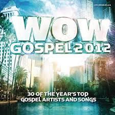 CD VARIOUS - Wow Gospel 2012  88697970142,100 WOW Gospel 2012 US Soul/Funk Used