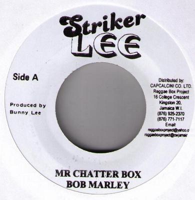 7-Zoll Schallplatte BOB MARLEY - Mr Chatter Box NONE Striker Lee Jamaika Reggae, Ska & Dub Gebraucht