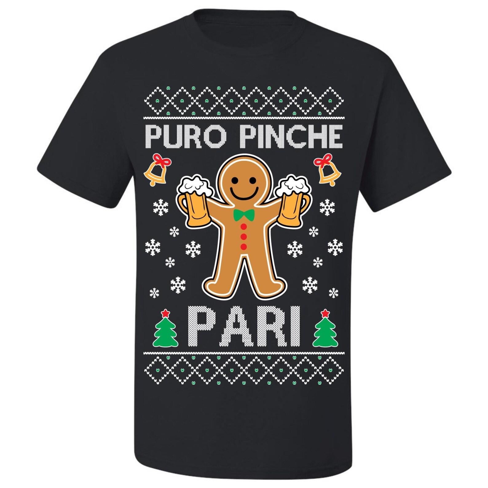 Ugly Christmas T-Shirt Puro Pinche Pari Tee Shirt S