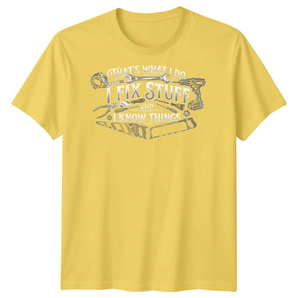 I Fix Stuff Unisexs T Shirt Funny Plumber Electrician Mechanic Graphic Tee