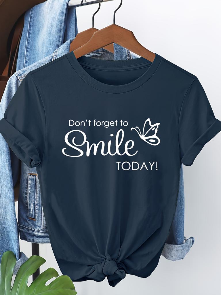 Women's Short Sleeve T-Shirt with Don't Forget To Smile TODAY! Butterfly Graphic Print Round Neck Casual Attire Playful Design