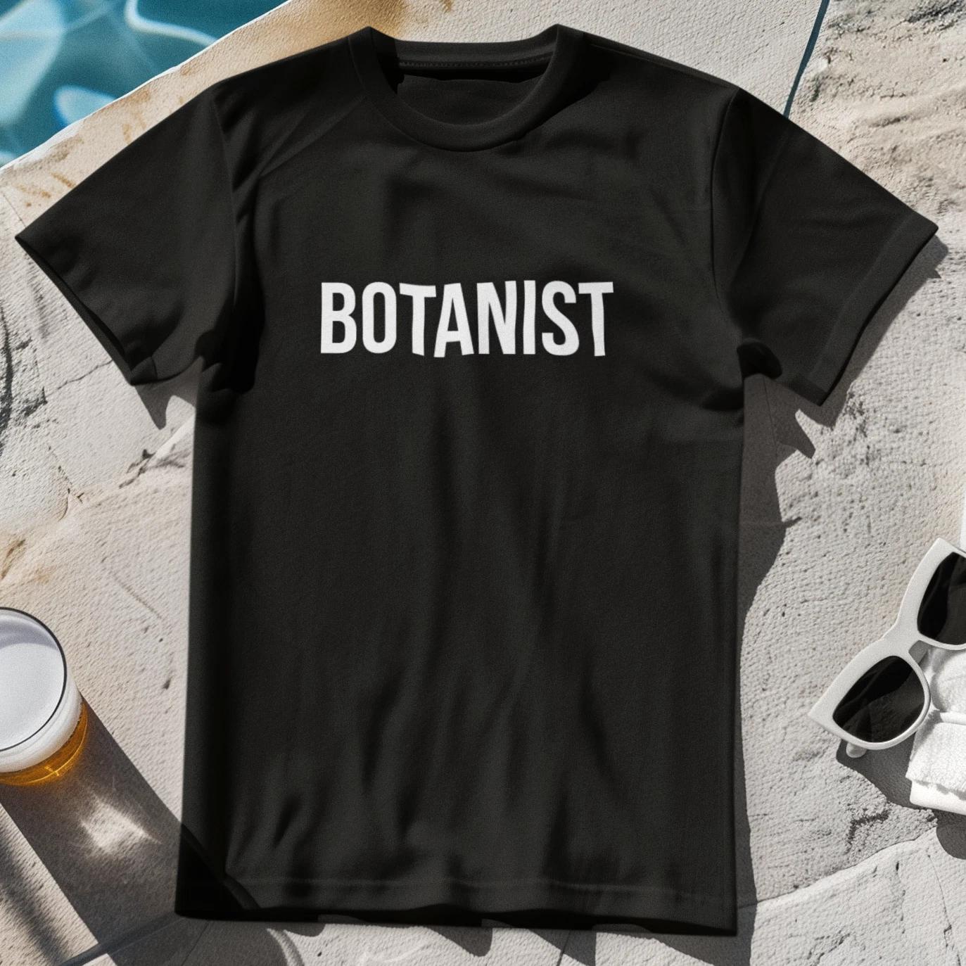 BOTANIST T-Shirt - botany plant scientist biology green environmental naturalist 4XL