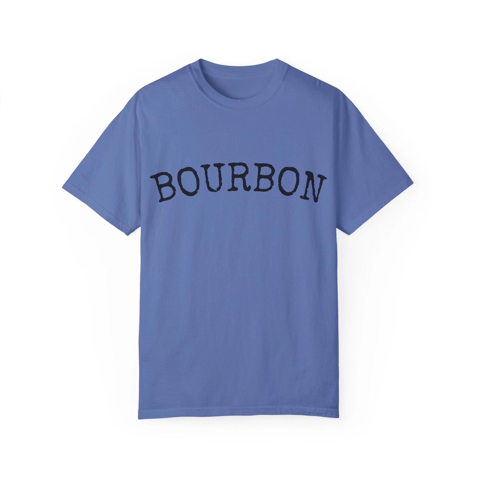Bourbon Garment-Dyed T-Shirt, for Bourbon Lovers, Distillery Visits, Whiskey M