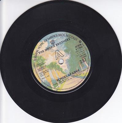 7inch Record DOOBIE BROTHERS - Echoes Of Love K17044 Warner Bros. Re 1977 UK Rock Used