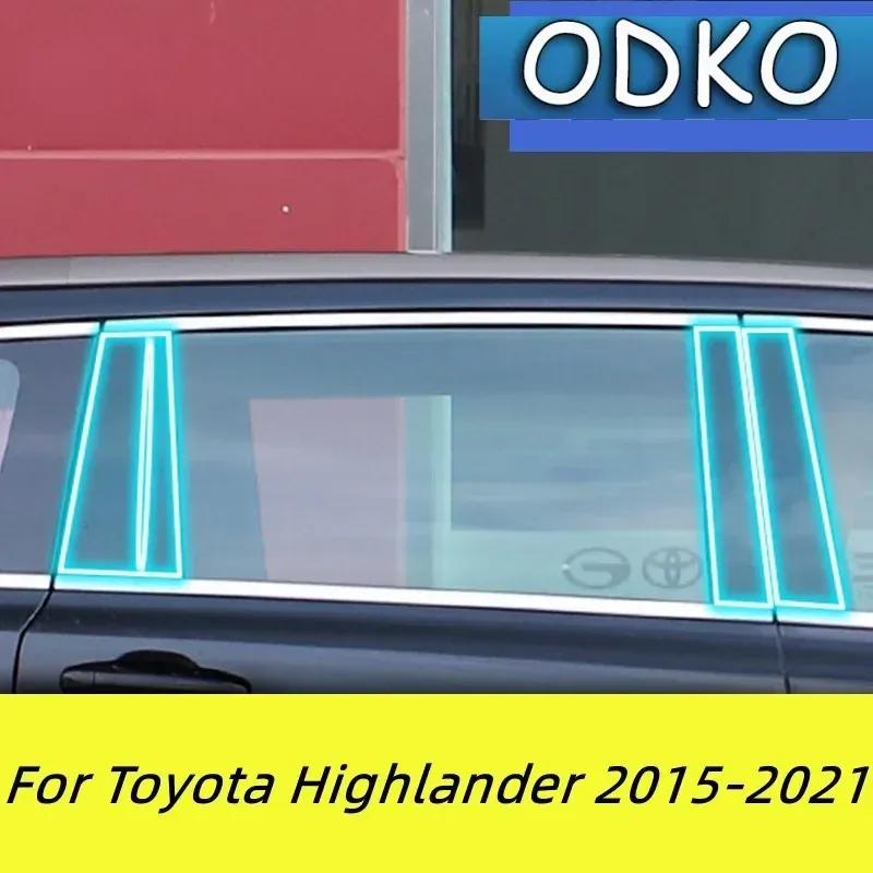 TPU For Toyota Highlander 2015- Window Center Pillar Protective Film Anti-scratch Cover Car Protector Exterior Accessories