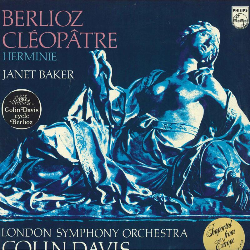 

LP Record HECTOR BERLIOZ JANET BAKER THE L Cloptre Herminie 9500683 Philips 1980 Netherland Classical Used