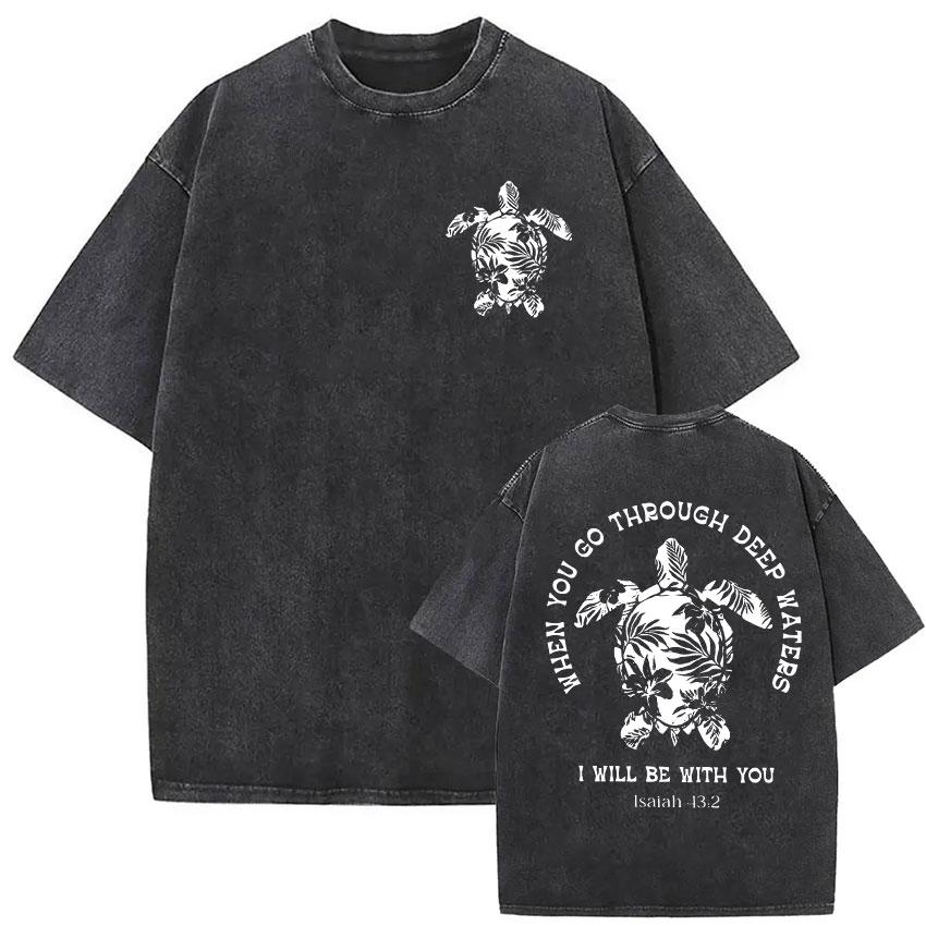 When You Pass Through Deep Waters Vintage Washed T Shirt Jesus Whale Men Woman Short Sleeve Tshirts Casual 100 Cotton Tshirt