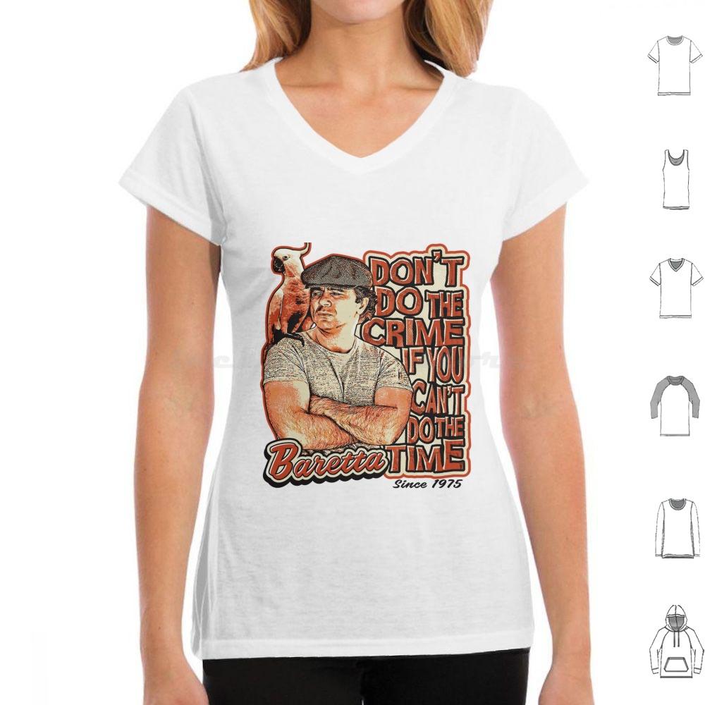 

Baretta Dont Do The Crime If You Cant Do The Time T Shirt Men Women Kids 6xl Tony Baretta 70s 70s Tv Show Cockatoo Detective 4XL