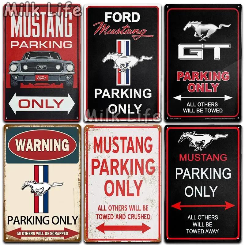 Mustang GT 500 Parking Only Blechschild für Zuhause, Zimmer, Schlafzimmer, Restaurant, Garage, Kneipe, Club, Bar, Wandkunst