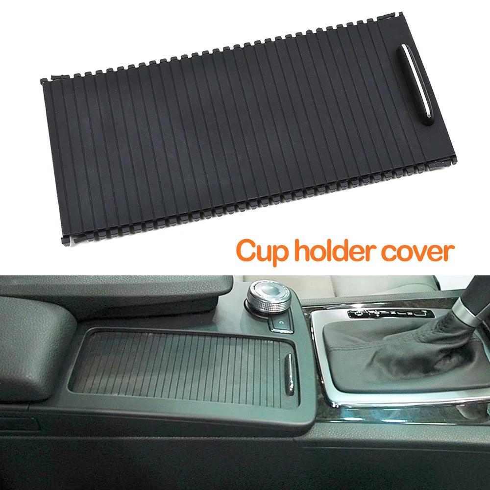 

For Mercedes Benz C E Class W204 W212 W207 C200 C220 C250 C300 2046802391 Central Armrest Drink Water Cup Holder erted Clip Cup holder cover
