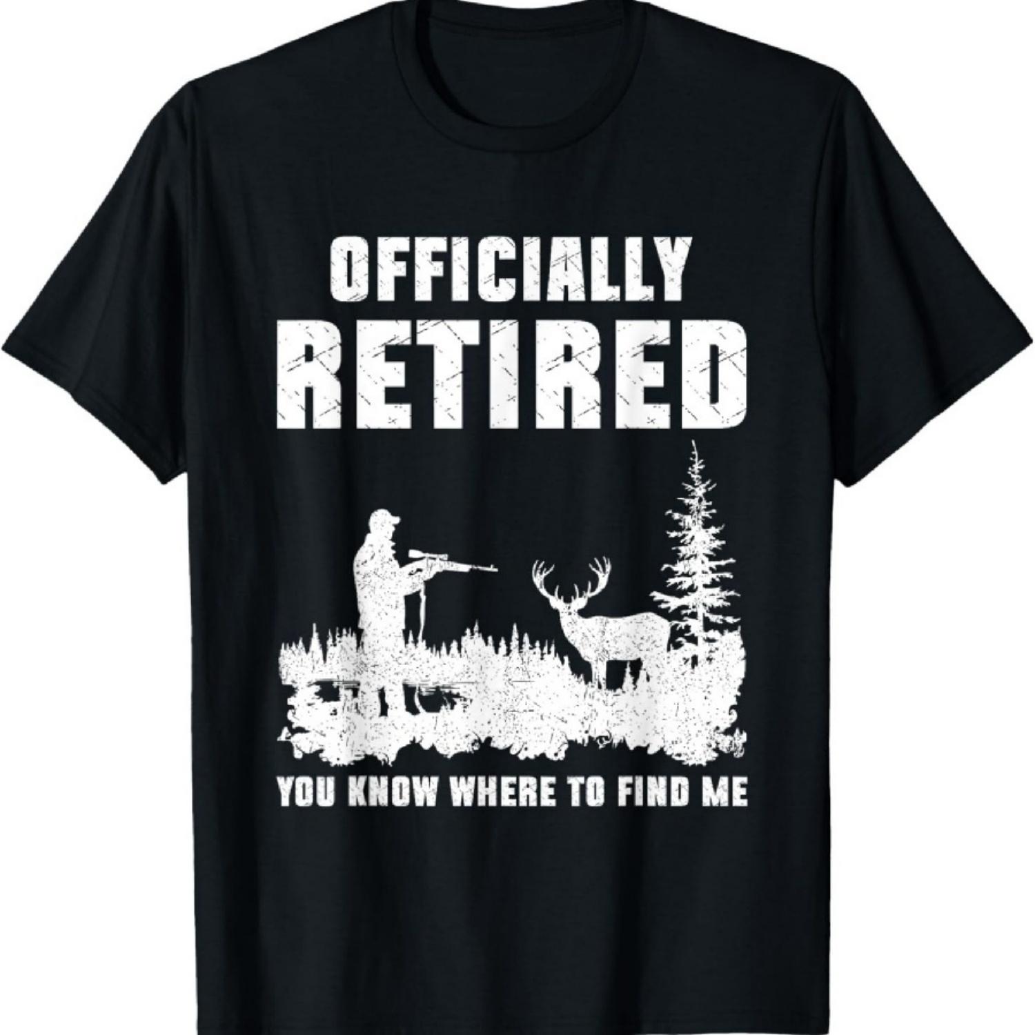 Retirement 2024 Retire Deer Hunting Retired Gifts for Dad T-Shirt S