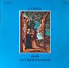 LP Record JOHANN SEBASTIAN BACH  Aus Der MatthausPassion  SM007027 Sastruphon 1970 Germany Classical Used