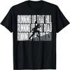 Vintage Running Up That Hill T-Shirt
