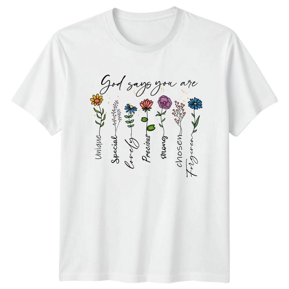 God Says You Are Unique Special Unisexs TShirt Wildflower Floral S