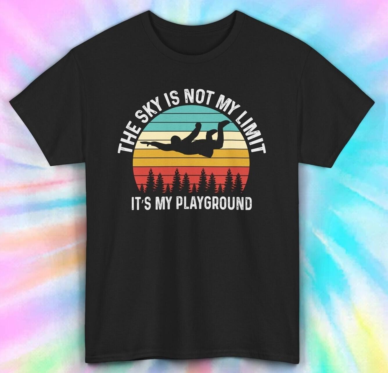 Sky Is Not My Limit Skydiving T-Shirt | Inspirational Extreme Sports Tee | S-5XL XXXXL