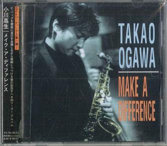 

CD TAKAO OGAWA Make A Difference DCJ001 DC FLAG RECORDS Japan Jazz Used