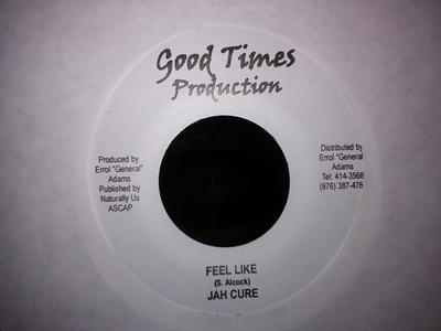 7inch Record JAH CURE - Feel Like NONE Good Times Prod Jamaica Reggae, Ska & Dub Used