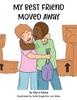 Buch My Best Friend Moved Away