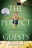 The The Perfect Guests : an Enthralling, Page-turning Thriller Full of Dark Family Secrets Book