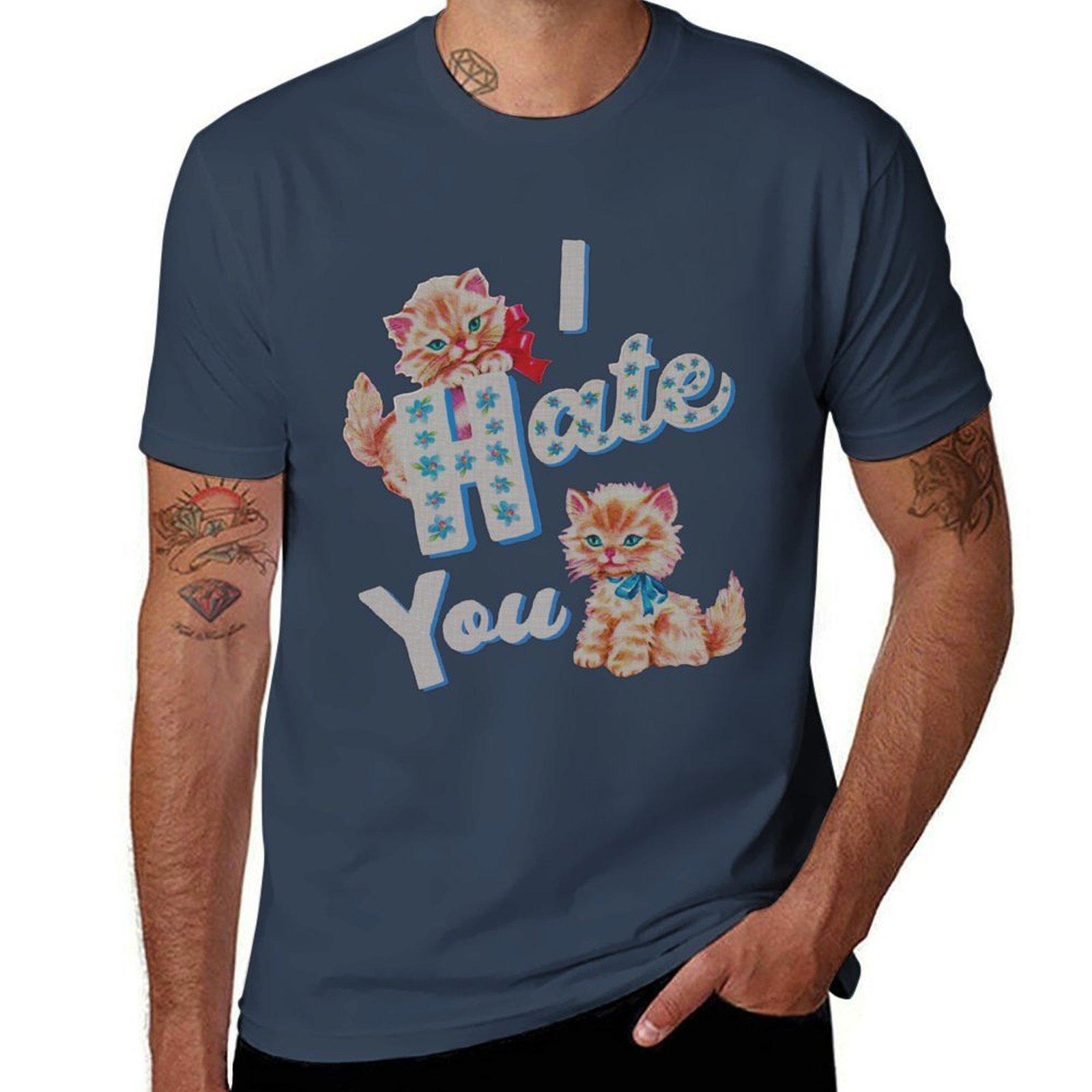 I HATE YOU TShirt Water Resistant Casual TShirt S