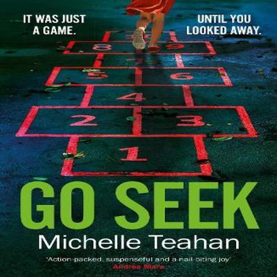 Go Seek by Michelle Teahan Paperback Book 9781035405602