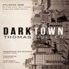 Darktown by Thomas Mullen Paperback Book 9780349142074