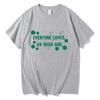 Everyone Loves An Irish Girl Tee St Patricks Day Gift Tee St Paddys Day Unisex Comfortable pure Cotton Clothing Short Sleeve Top