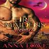 Fire Maidens por Anna Lowe Livro de Bolso 9781953468482