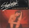 7inch Record SHAKATAK  If You Could See Me Now POSP635 Polydor 1983 UK SoulFunk Used