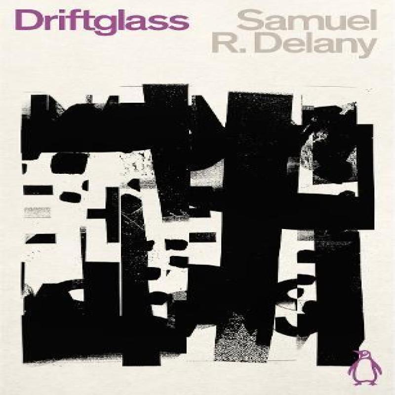 Driftglass by Samuel R. Delany Paperback Book 9780241510575