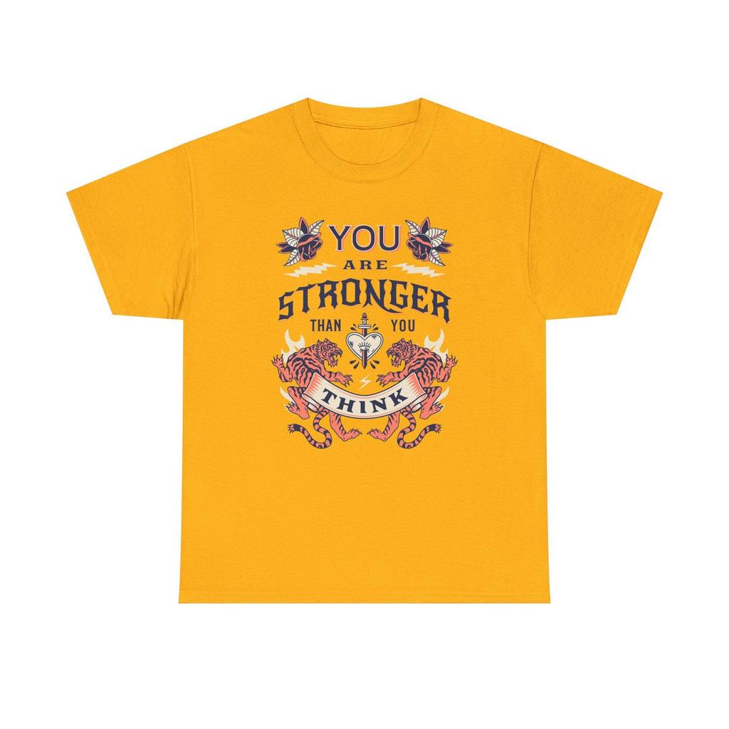 You Are Stronger Than You Think Tee | Inspirational Tiger Crest, Motivational Quote