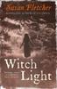 Witch Light by Susan Fletcher Paperback Book 9780007321605